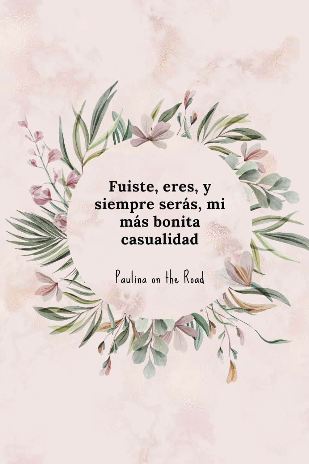 30 Most Romantic Spanish Phrases Paulina On The Road