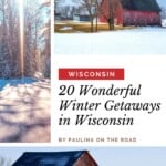 Are you looking for the best Wisconsin winter getaways? This is the ultimate selection of dreamy winter Wisconsin getaways for the whole family, couples or active travelers. There are so many things to do in Wisconsin in winter that it might be hard to choose. This list includes winter in Wisconsin Dells, romantic winter cabins in Wisconsin and how to spend winter in Door County, Wisconsin. Also Lake Geneva, Wisconsin is a great winter Wisconsin getaway! #wisconsin #wisconsinwinter #wintergetaways