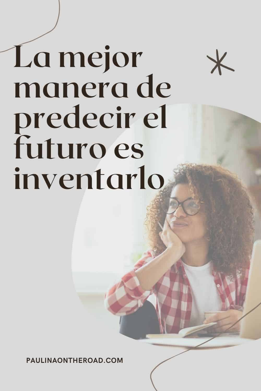 25 Positive Quotes in Spanish That Will Make Your Day! Paulina on the