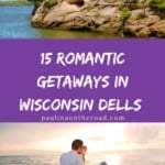 Are looking for some of the most romantic getaways in Wisconsin Dells? This is the ultimate guide to romantic places in Wisconsin Dells and ideas for romantic couples getaways in Wisconsin Dells. You'll find romantic hotels, romantic cabins in Wisconsin Dells, romantic restaurants, and other fun things to do in Wisconsin Dells for couples. Find out where to get the best couples' massage in Wisconsin Dells and where to have the best food in Wisconsin Dells. #romanticwisconsindells #wisconsindells