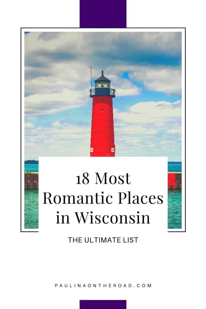 Are you wondering about the best romantic getaways in Wisconsin? This is the ultimate guide on couples' getaways in Wisconsin. Including amazing romantic resorts in Wisconsin, scenic trails, and where to get couples' massage in Wisconsin. Get also a list of romantic cabins in Wisconsin and ideas for a romantic getaway in Wisconsin Dells. If you're looking for weekend getaway ideas couples in Wisconsin, this is the list! Incl. tips in Door County, Wisconsin for couples! #romanticgetaways #wisconsin