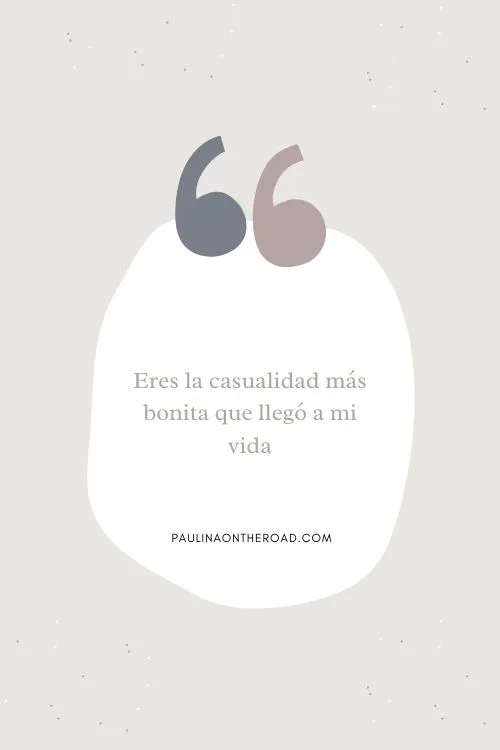 Greatest Spanish Quotes About Life Paulina On The Road