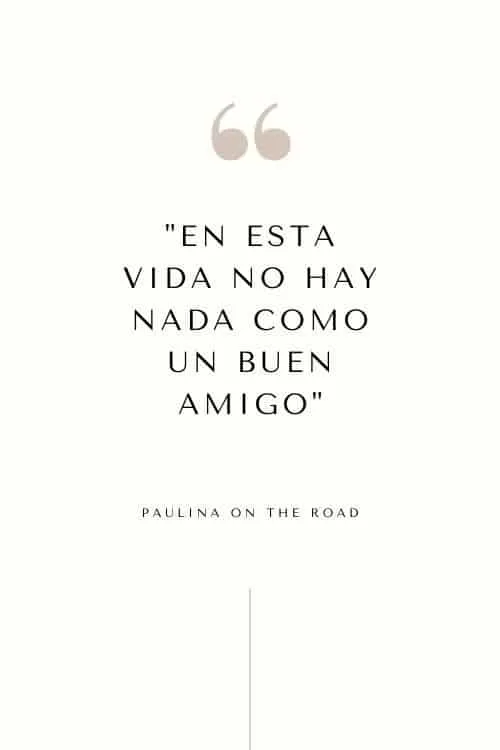 40 Greatest Spanish Quotes about Life Paulina on the road