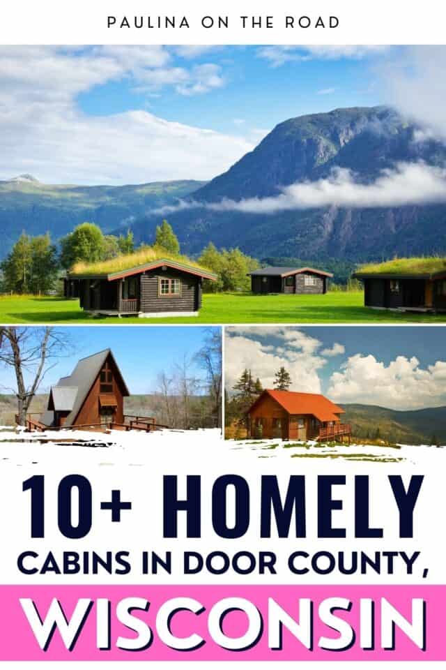 20 Cozy Cabins in Door County, Wisconsin Paulina on the road