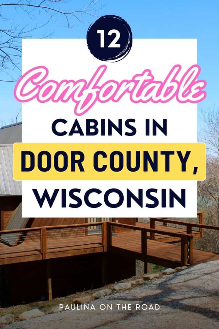 15 Cozy Cabins in Door County, Wisconsin Paulina on the road