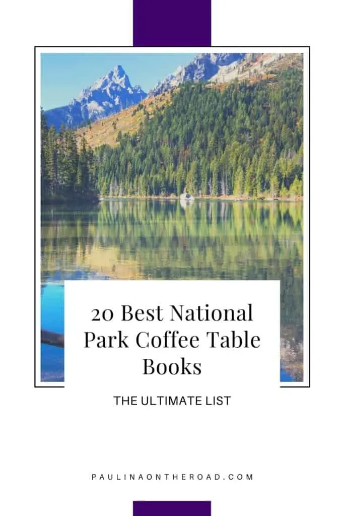 Are you looking for the best national park coffee table books? This guide is a handpicked selection of beautiful coffee table books when looking for gifts for National Park lovers and fans. It's also a great way to create National Park Decor at your home or if you want to improve your National Parks photography. Indeed a National Parks aesthetic is perfect to decorate your living room with outdoorsy vibes. There's plenty of choices when it comes to National Parks gift ideas! #nationalpark #book