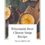 Looking for an easy Wisconsin Beer Cheese Soup Recipe? This is one of the tastiest Wisconsin beer cheese soup recipes you can find. On top, it is easy, quick, and healthy. Wisconsin cheese soup is popular across the state but one of the most popular ways to serve this Wisconsin soup is with beer. No worries, the alcohol will evaporate. Beer cheese soups are especially popular during winters. In summer, convert this Wisconsin food recipe into a Wisconsin beer cheese dip. #wisconsinsoup #beercheesesoup