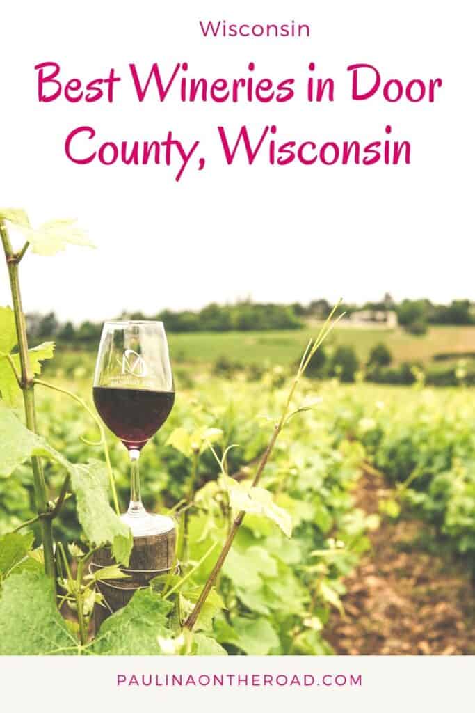 Hoping to visit the best wineries in Door County, Wisconsin? Here are the best insider tips for Door County wine tasting experiences and romantic getaways in Wisconsin. #Wisconsin #DoorCounty #DoorCountyWisconsin #WisconsinWineries #USATravel #Wineries #Distillery #RomanticGetaway #SturgeonBay #FishCreek
