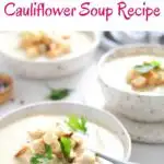 Are you looking for a quick but healthy cauliflower soup? This Wisconsin Cauliflower Soup Recipe is easy to make and very healthy. Cauliflower soup recipes are warming and this Wisconsin soup comes with its own twist. You can either prepare it dairy-free and there is also a vegan version of this easy cauliflower soup. Wisconsin soups are known to be hearty but this variation of cauliflower is surprisingly light. Therefore it's a great summer soup too! #wisconsin #wisconsinsoup #cauliflowersoup