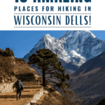 15 Amazing Places for Hiking in Wisconsin Dells 2 - 15 Amazing Places for Hiking in Wisconsin Dells
