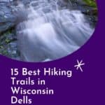 Looking for the best hiking trails in Wisconsin Dells? This guide to hiking in Wisconsin Dells includes all the best trails in the area, including Witches Gulch, Ice Age Trails, and Devil's Lake. #WisconsinDells #Wisconsin #WisconsinTrails