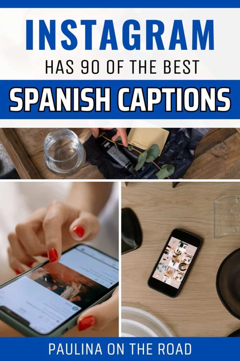 90 Greatest Spanish Captions for Instagram