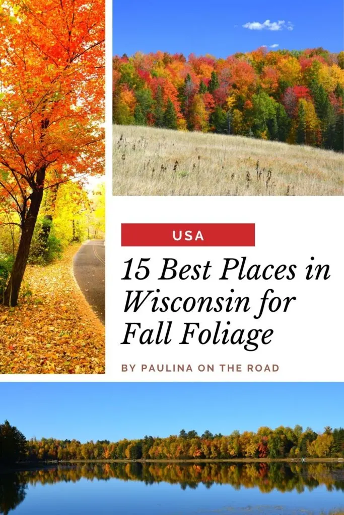 Seeing the fall colors in Wisconsin is one of the most extraordinary experiences you will ever have! See the stunning fall foliage at the Holy Hill National Shrine of Mary, Door County, Lake Geneva, Milwaukee, and more! This guide has all the best places to see fall colors in Wisconsin, including where to stay and the best time to visit for peak colors! #Wisconsin #FallFoliage #WisconsinFallColors #FallColors #FallInWisconsin #AutumnColors #LakeGeneva #Milwaukee #WisconsinDells #DoorCounty