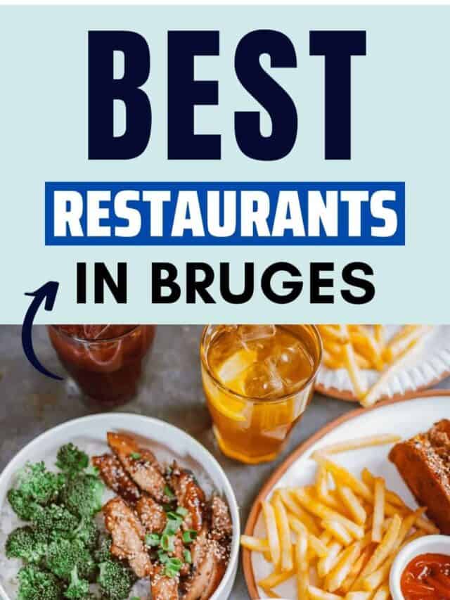 30+ Best Restaurants in Bruges