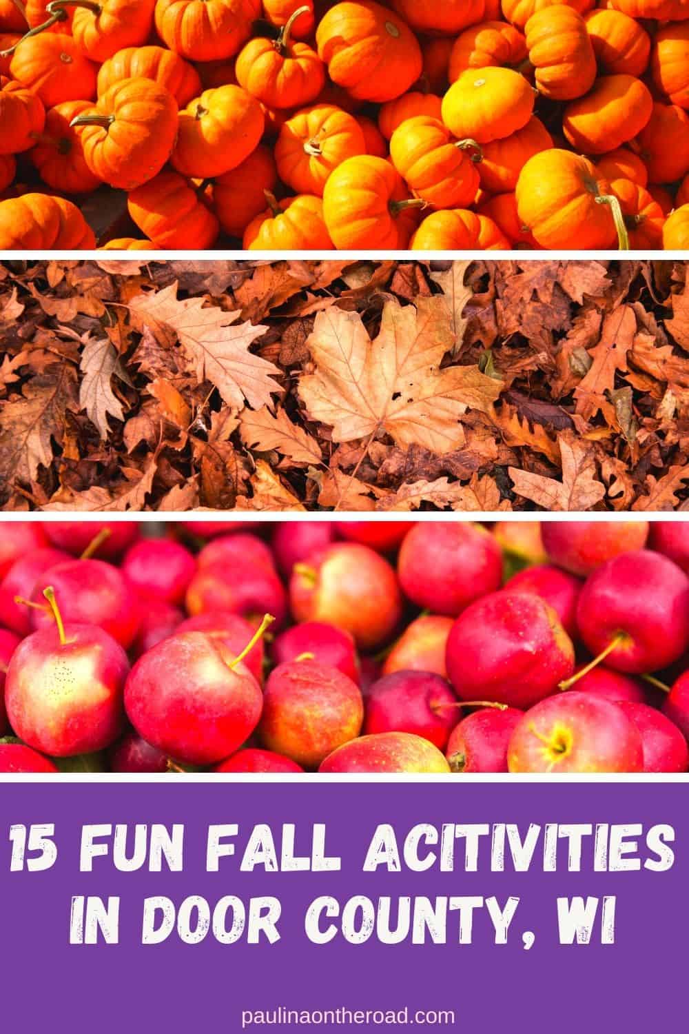 15 Fun Things to do in Door County in October Paulina on the road