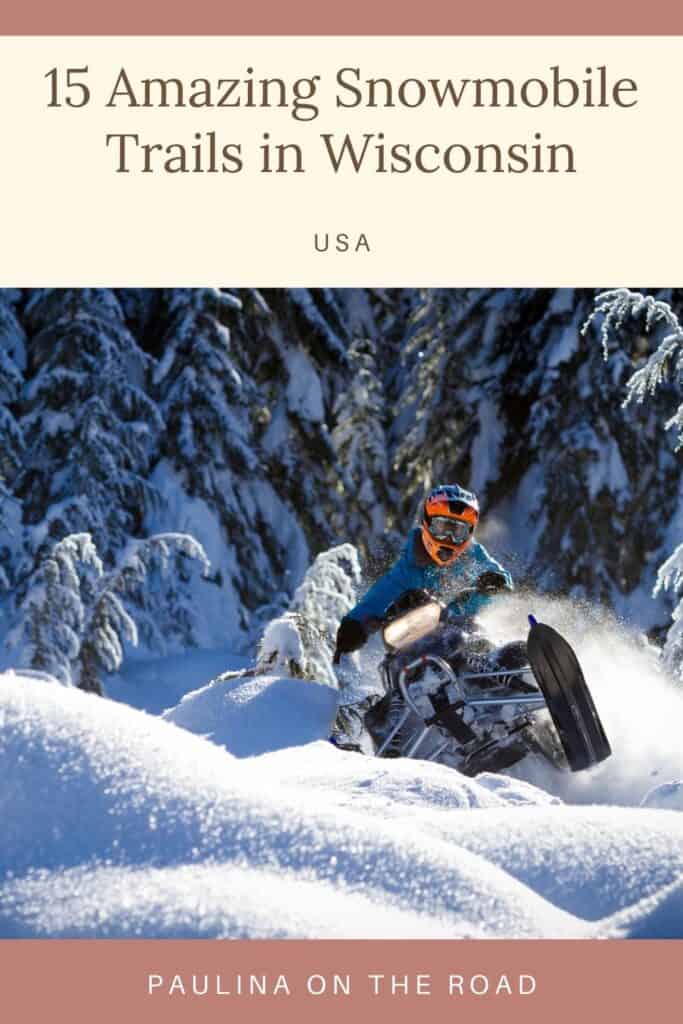 No winter getaway to Wisconsin is complete without snowmobiling! Luckily, the Wisconsin snowmobile trails are absolutely amazing! This guide to the best snowmobile trails in Wisconsin will help you plan your winter vacation accordingly. Includes all the best snowmobile trails in Northern and Central Wisconsin, the best time to go, and where to stay! #Snowmobiling #Wisconsin #SnowmobileTrails #WinterGetaway #Snowmobiles #WisconsinSnowmobileTrails #WinterTrips #Winter #WisconsinWinter #DoorCounty