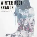 Finding the perfect vegan winter boots can be a challenge. Luckily more and more brands are providing high-quality and stylish vegan alternatives. This guide provides information on the best vegan winter boot brands, including some that are 100% vegan! Whether you want vegan leather shoes, vegan duck boots, or something stylish but warm, these brands will have the vegan winter boots for you! #Vegan #Boots #Winter #WinterBoots #VeganShoes #GoVegan #VeganBrands #ShopVegan #AnimalFree #CrueltyFree