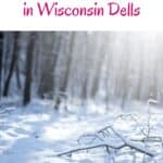Planning a trip to Wisconsin Dells in winter? There are lots of fun winter activities in Wisconsin Dells for the whole family! Whether you are looking for the perfect romantic winter getaway or fun activities for you and the kids, Wisconsin Dells is a great winter destination. Here are the best things to do in Wisconsin Dells in winter, plus where to stay. #Wisconsin #WisconsinDells #Winter #WinterGetaway #WinterVacay #WinterInWisconsin #WinterCarnival #WinterActivities #Snowmobiling #Snow