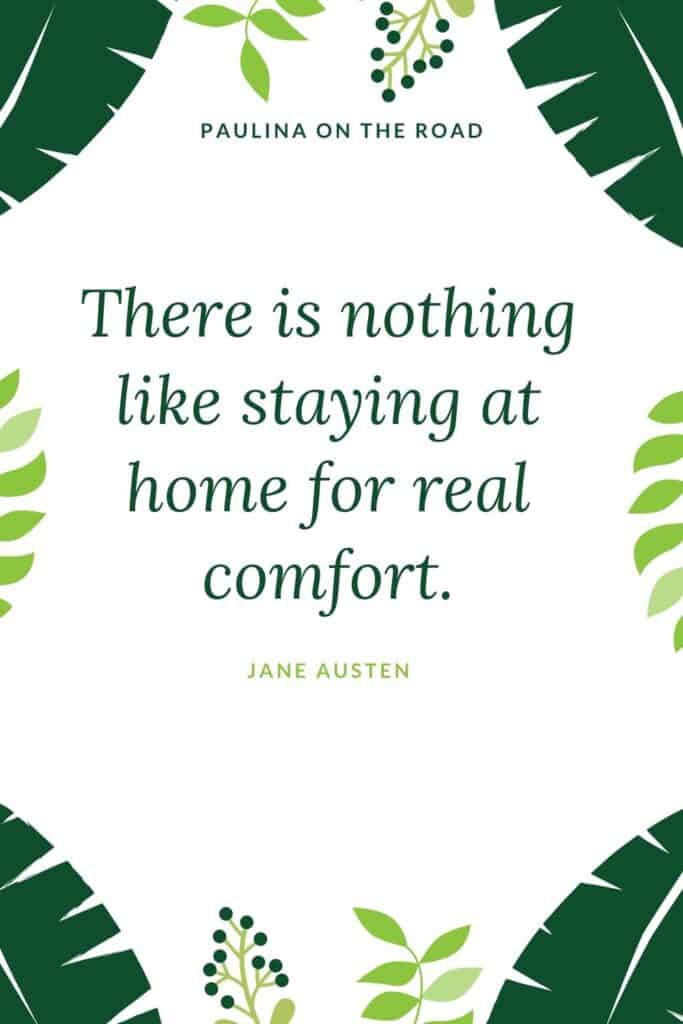 staycation instagram caption reads: There is nothing like staying at home for real comfort, Jane Austen; graphic with green leaves along edges