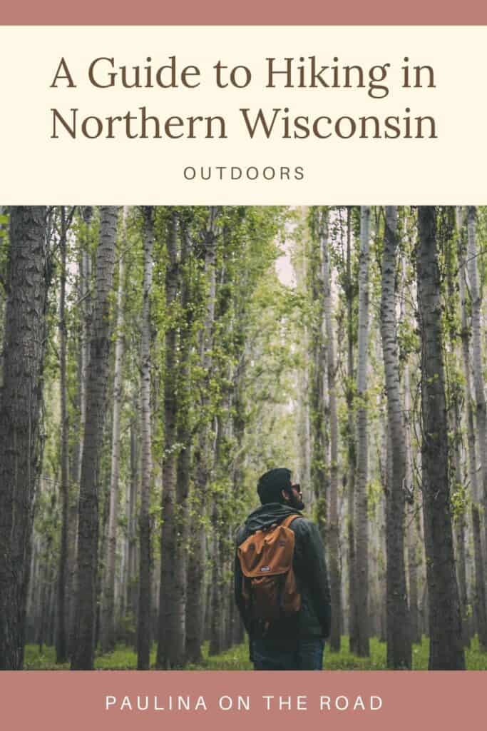 The hiking in Northern Wisconsin is some of the best in the whole state with everything from stunning landscapes to some of the best hiking trails in Wisconsin. This guide covers the best places to hike in Northern Wisconsin depending on your preferred difficulty, and accommodation options if you want to stay in the area to make the most of the Northern Wisconsin hiking trails. #Hiking #Wisconsin #NorthernWisconsin #HikingTrails #Nature #WisconsinHikes #Outdoors #Mountains #Forest #GetOutside