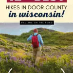 pin for the best hikes in door county, wisconsin