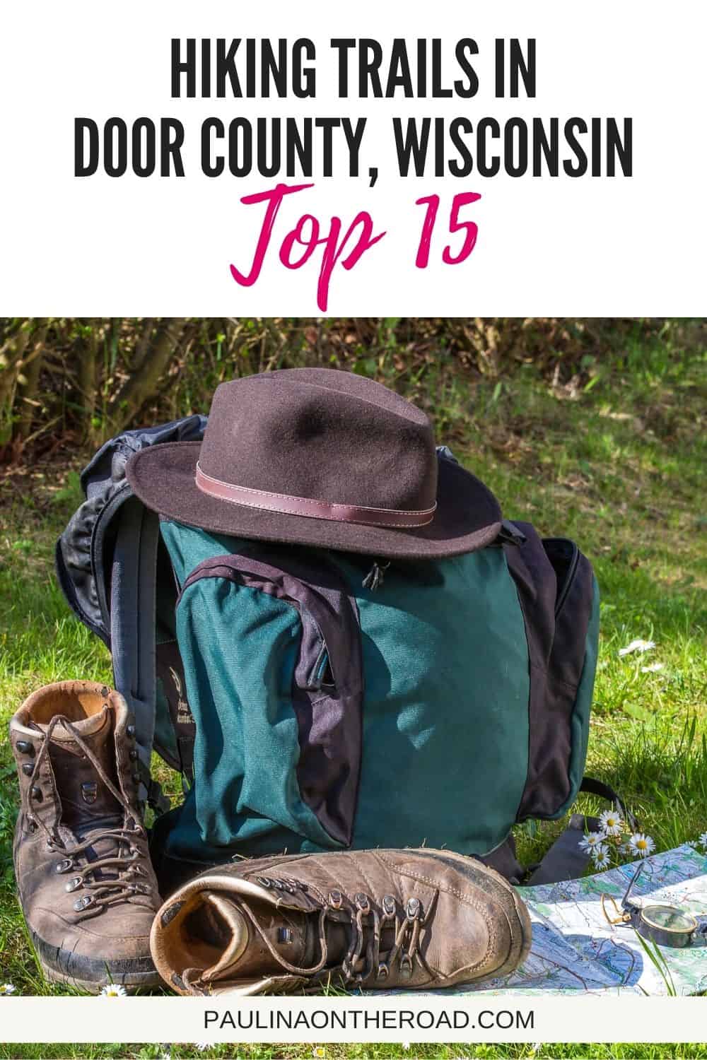 15 Best Hikes in Door County, Wisconsin Paulina on the road