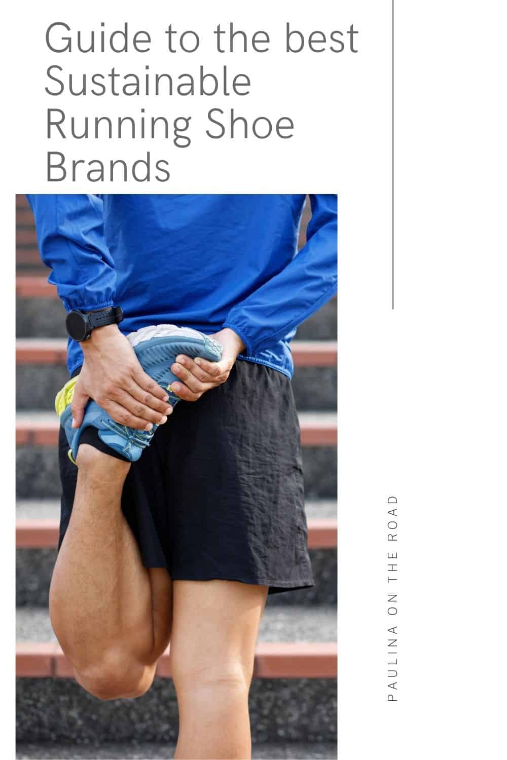 15 Fantastic Brands for Sustainable Running Shoes Paulina on the road