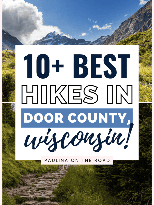 15 Best Hikes in Door County, Wisconsin Paulina on the road