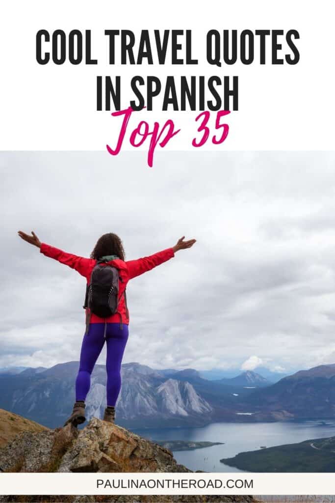 a woman on top of the mountain overlooking mountains and river, cool travel quotes in Spanish