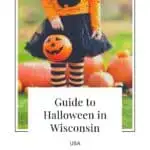 Are you looking for some inspiration for things to do this Halloween in Wisconsin? This guide has all the best Halloween events and activities in Wisconsin for both kids and adults, including Halloween events in Milwaukee, Madison, Wisconsin Dells and Door County. You'll find creepy haunted spots and fun haunted houses, Halloween parties, pumpkin carving events, ghost tours and more! #Halloween #Wisconsin #October #HalloweenParty #Spooky #Scary #Milwaukee #Madison #Autumn #WisconsinDells