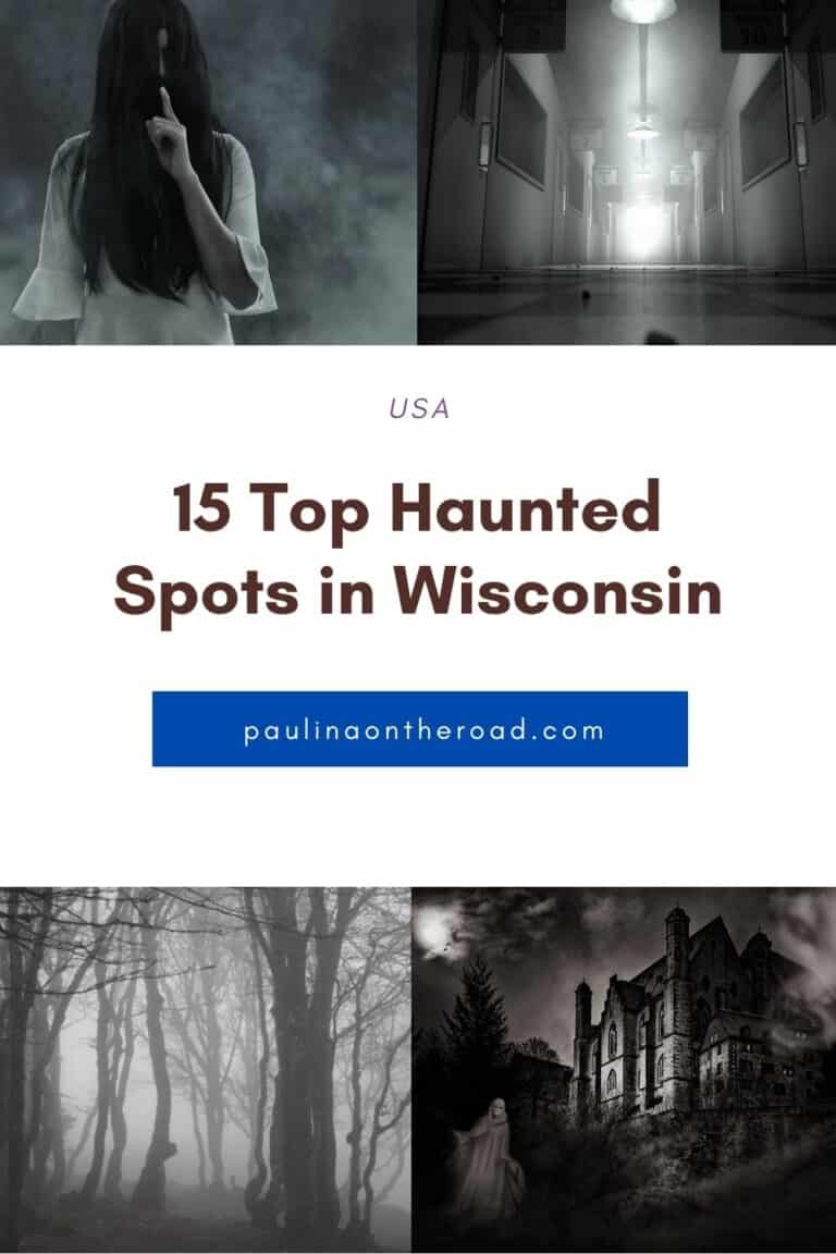 15 Most Haunted Places in Wisconsin Paulina on the road