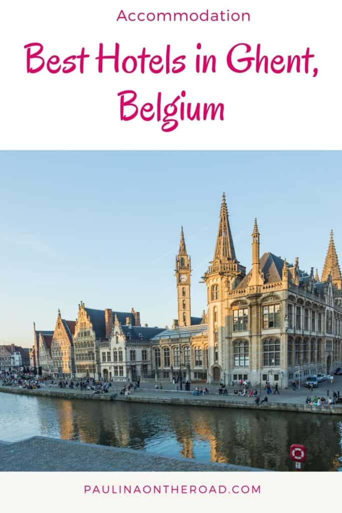 Where to stay in Ghent, Belgium