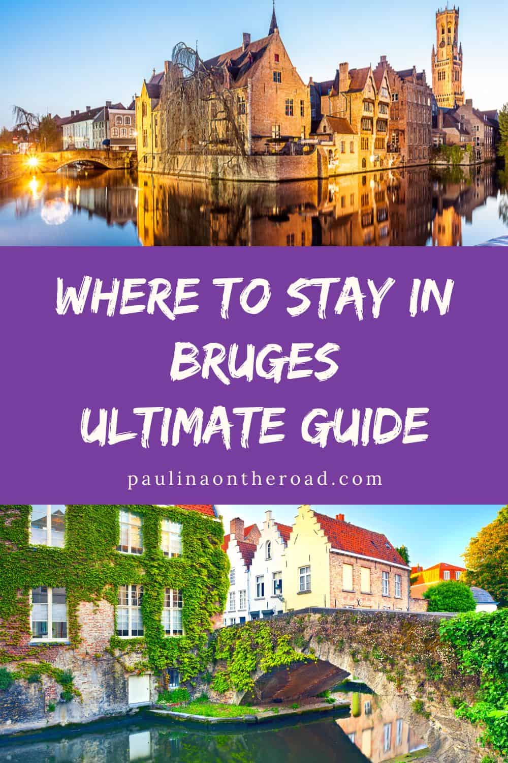 views of bruges and pin for accommodation post in brges