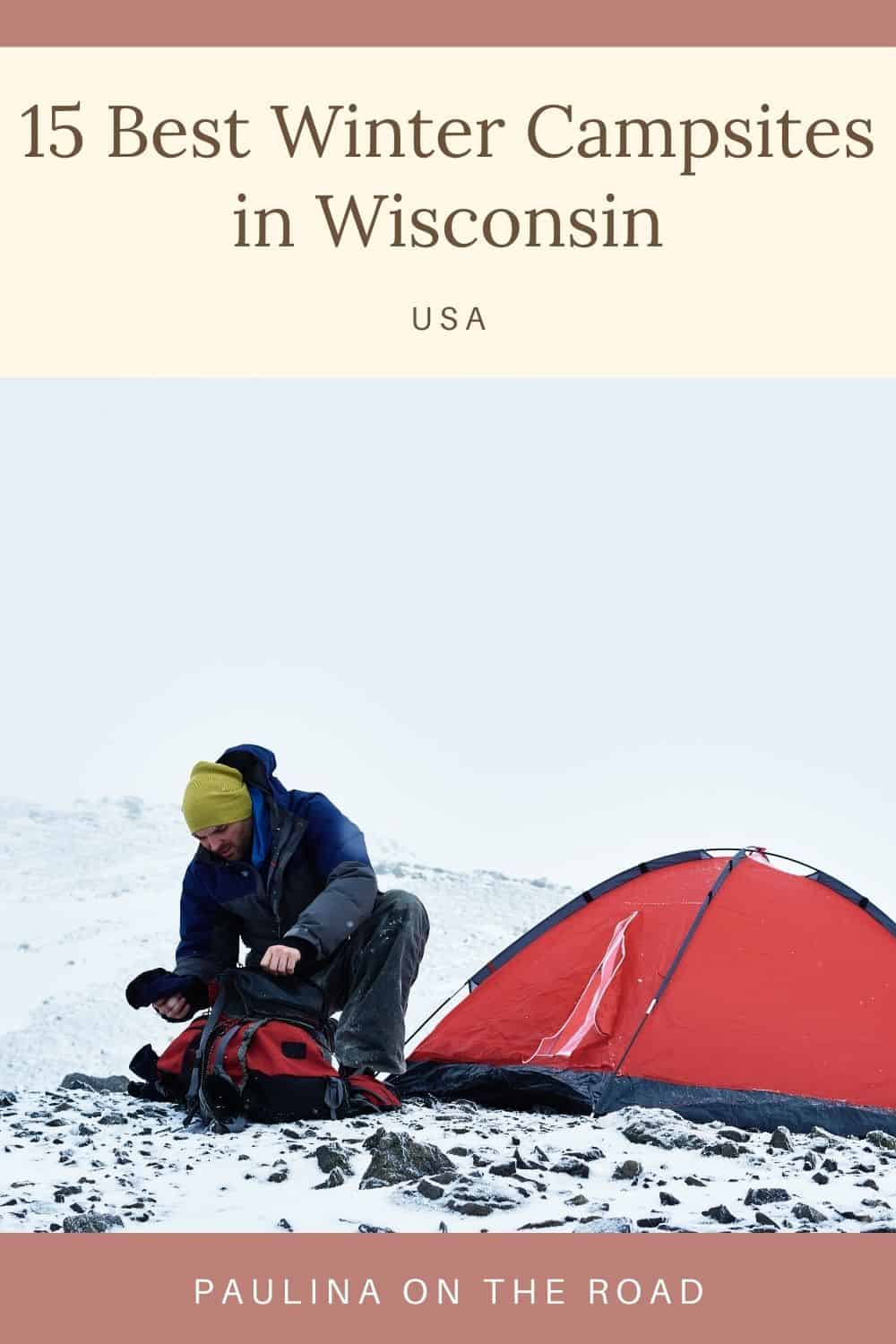 15 Best Sites for Winter Camping in Wisconsin Paulina on the road