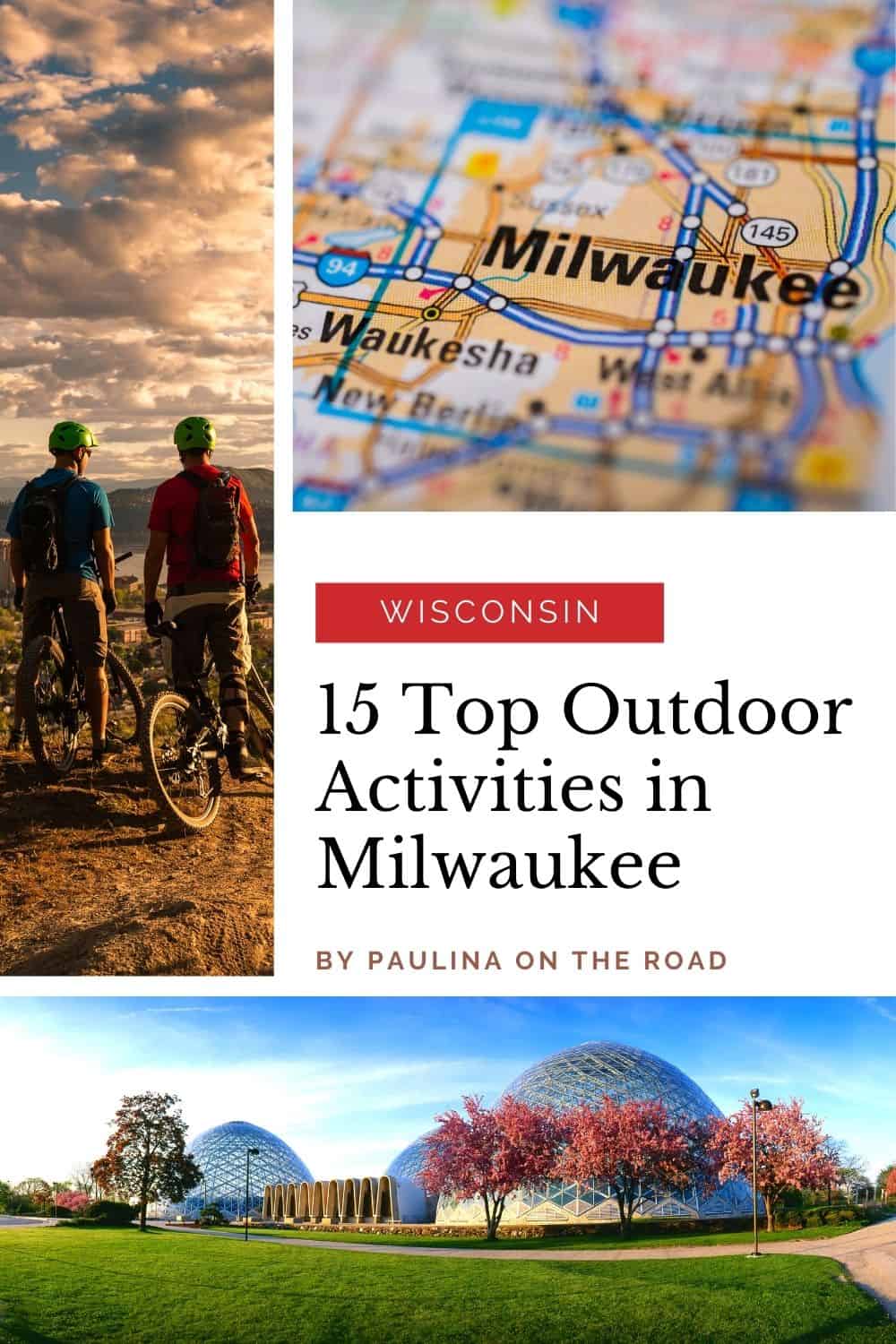 15 Fun Outdoor Activities in Milwaukee, WI Paulina on the road