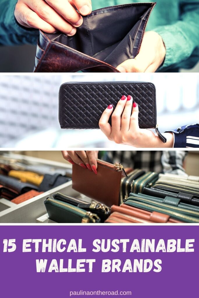 Pin with three images of people showing off wallets, text on bottom of pin reads "15 ethical sustainable wallet brands"