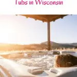 Cabin Getaways with Hot Tubs in Wisconsin, romantic couple getaway in wisconsin