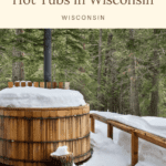 7 - 10 Idyllic Cabin Getaways with Hot Tubs in Wisconsin