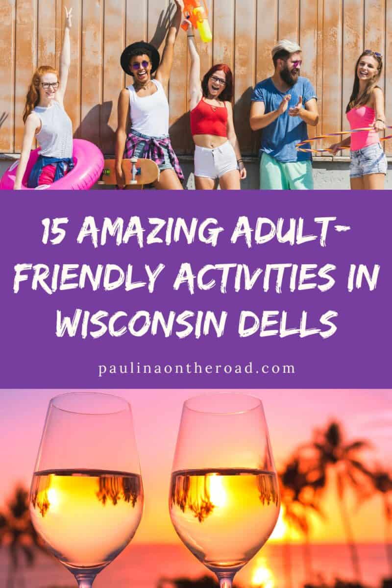 15 Fun Things to do in Wisconsin Dells for Adults Paulina on the road