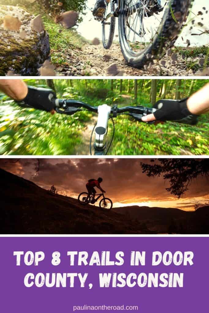 Pin with three images related to biking and bike trails, text below pin reads: Top 8 trails in Door County Wisconsin