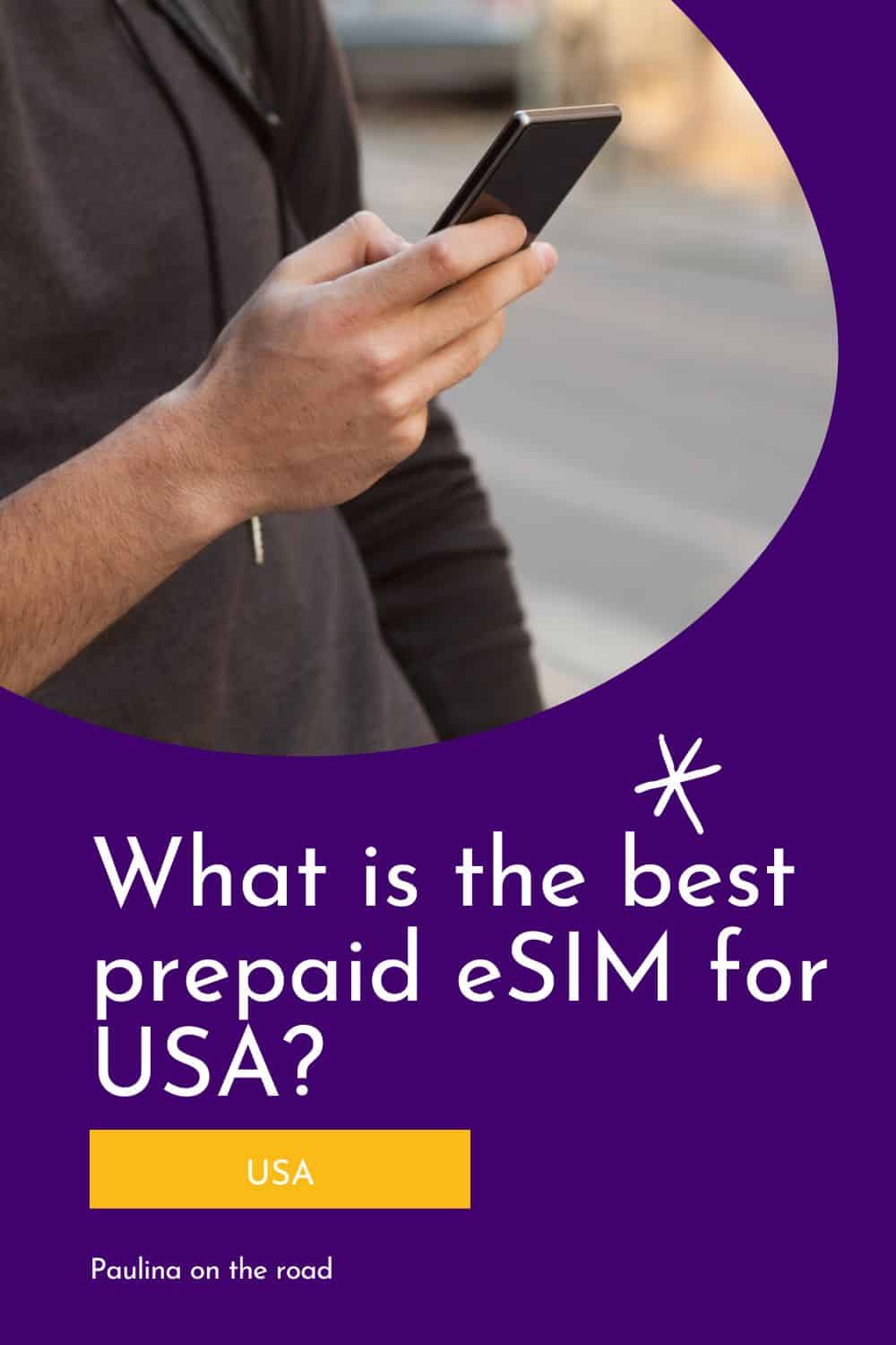 Best prepaid eSIM for USA (2024) Guide to USA eSIM