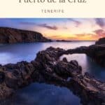 Pin with image looking out over rocky waters at sunset, text above image reads: amazing things to do in puerto do la cruz tenerife