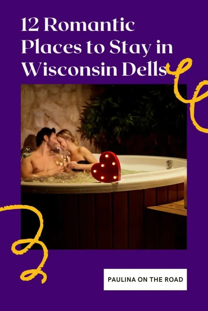 Romantic Places to Stay in Wisconsin Dells a pin with a couple in a hot tub at one of the most romantic places to stay in Wisconsin dells