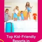 a pin with kids jumping on a bed at kid-friendly resorts in Wisconsin