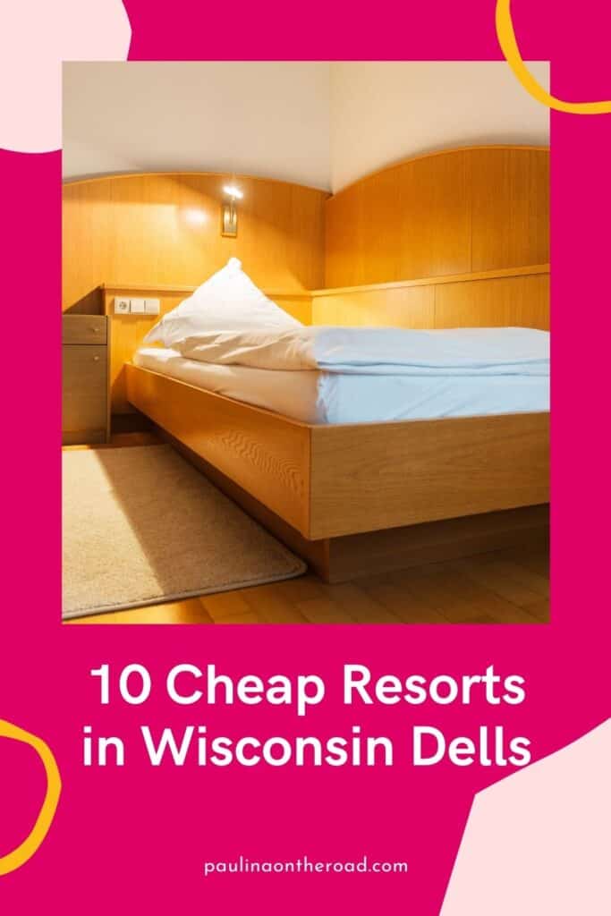 a pin with a bed in a room at one of the best cheap resorts in Wisconsin Dells