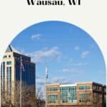 a pin with building in Wausau, where you can find the best Airbnbs in Wausau, Wisconsin