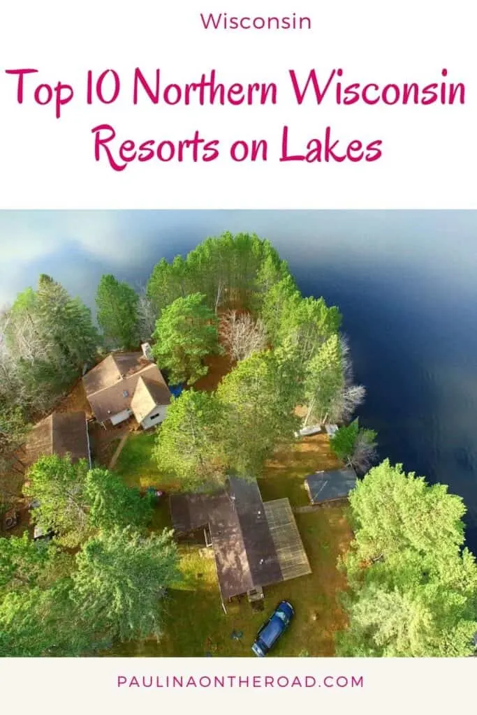 Northern Wisconsin Resorts on Lakes a pin with an aerial view of one of the best Northern Wisconsin Resorts on Lake