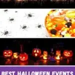 Pin with three images: Halloween spelled out in yellow sparklers against black background, table with spider decorations and bowl of Halloween candy, table with lit up carved pumpkins and candles in the dark, text below images reads: best Halloween events in Milwaukee