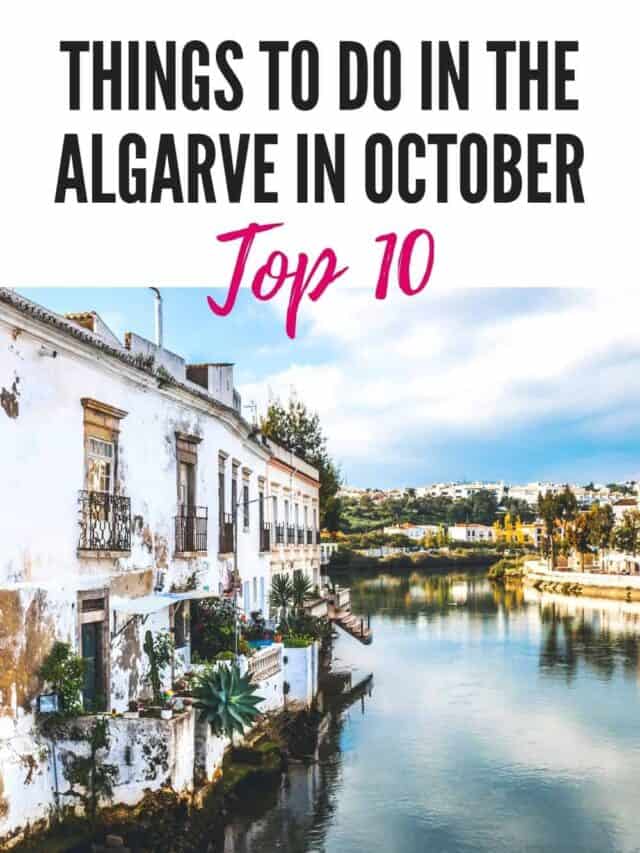 Pin with image of a series of old residential apartment buildings with rustic white paint and green flowers sitting on the banks of a long winding river with a more built up area of white buildings in the distance all under a cloudy blue sky, caption reads: Things To Do in the Algarve in October Top 10 from paulinaontheroad.com