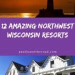 a pin with 2 photos depicting places in Northwest Wisconsin